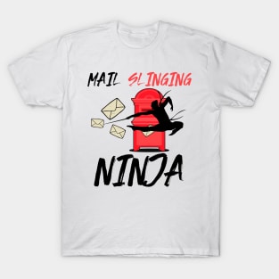 Mail Slinging Ninja T-Shirt